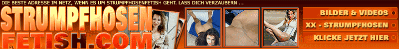 Strumpfhosenfetisch für Kenner. Mit allen Sinnen geniessen